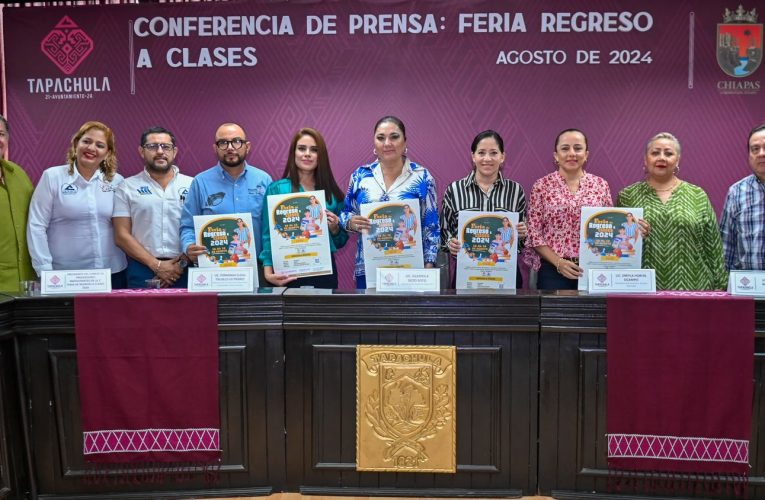 HABRÁ “FERIA DE REGRESO A CLASES 2024” EN PARQUE BICENTENARIO DE TAPACHULA 16, 17 Y 18 DE AGOSTO